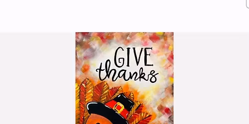 Thankful Turkey Paint Night 