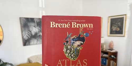 Atlas of the Heart - Viewing and Discussion Group