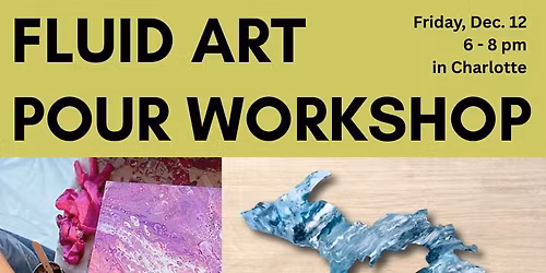 Fluid Art Pour Workshop