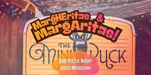 Margheritas and Margaritas! Mexican Pizza Night \u2728