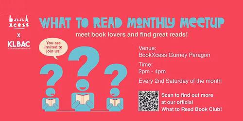 BookXcess (Gurney Paragon) X KLBAC - What to read