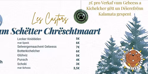 Castors um Chr\u00ebschtmaart zu Sch\u00ebtter