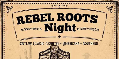 Rebel Roots Night