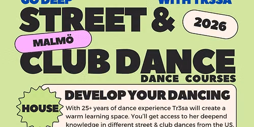Go Deep: Street & Club Dance styles w. tr3sa