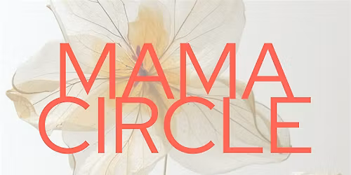 Mama Circle