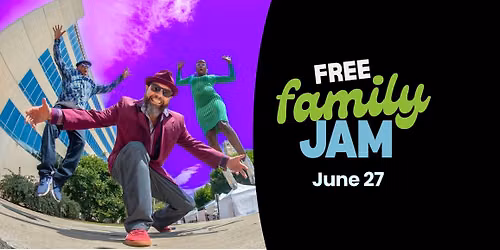 Family Jam 2026 \ud83c\udfb6\u2600\ufe0f | Free Community Music Festival with Food Connection