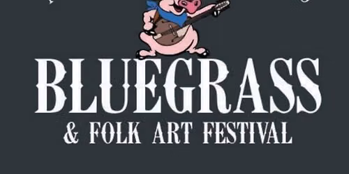 54th Annual Northwest Arkansas Bluegrass and Folk Art Festival