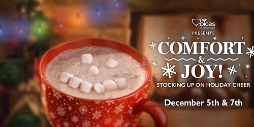 Comfort & Joy - Holiday Concert