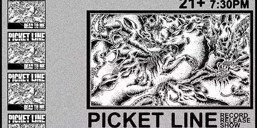 Picket Line - Record Release Show! w\/ Batangas!, Heist & Special Guests!