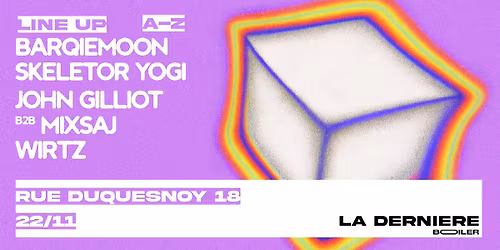 La Derni\u00e8re presents : Skeletor Yogi and barqiemoon & mores