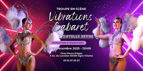 "Vibrations Cabaret" - Chez Pierre d'Agos (65) 