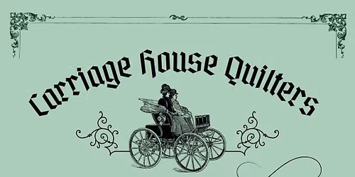 Carriage House Quilters Meet up at Bembridge House