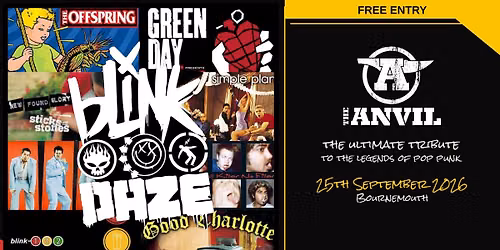 Free Entry - BLINK DAZE - The Ultimate tribute to the pop punk legends!