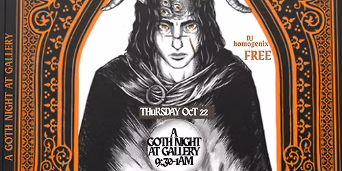 GOTH NIGHT AT GALLERY