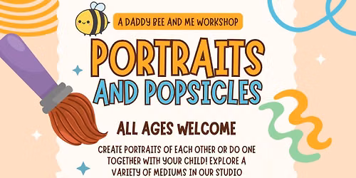 Father's Day -- Popsicles & Portraits