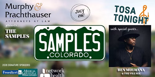 TOSA TONIGHT - The Samples with Ben Mulwana and The Village