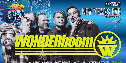 Knysna NYE featuring WONDERboom