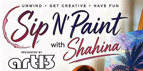 Sip & Paint with Shahina during Fall of Freedom