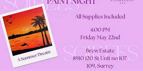 Summer Dreams Paint Night at Brew Estate