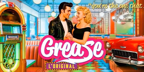 GREASE L'ORIGINAL \/ Dimanche 14 D\u00e9cembre 2025 \/ 18h \/ Th\u00e9\u00e2tre La Mals Sochaux (25)