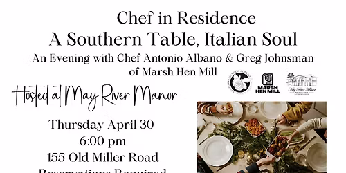 A Southern Table, Italian Soul w\/Chef Antonio Albano and Greg Johnsman
