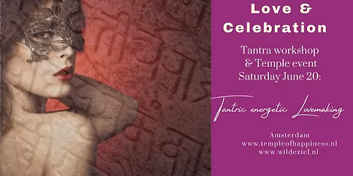 Temple of Love & Celebration |Tantric Energetic Lovemaking