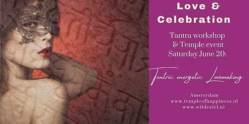 Temple of Love & Celebration |Tantric Energetic Lovemaking