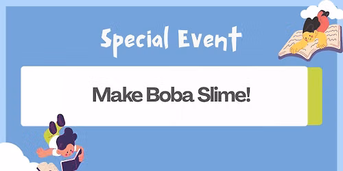 Drop-in Boba Slime!
