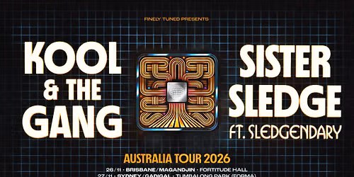 Kool & the Gang + Sister Sledge ft. Slegendary