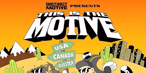 This Is The Motive Tour: Distinct Motive, Don Jamal, Valleria, Thug Hippie, Maltron