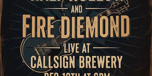Half Hollow and Fire Diemond live at Callsign Brewery 