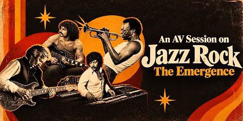 AV session on Jazz Rock The Emergence