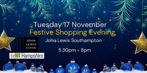 Festive Shopping Evening at John Lewis, Southampton