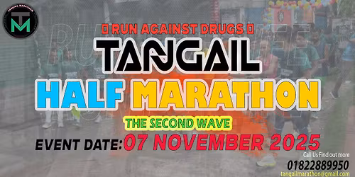 Tangail Half Marathon 2025 - The Second Wave \u26a1