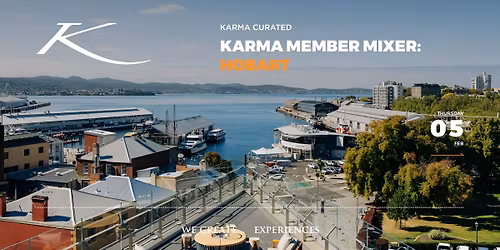KARMA MEMBER MIXER: HOBART