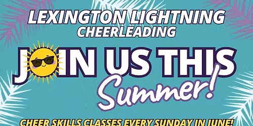 Summer Cheerleading with Lexington Lightning