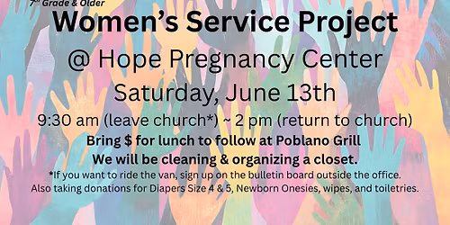 Hope Pregnancy Center - Service Project