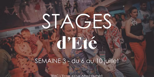 STAGES d'Et\u00e9 Semaine 3