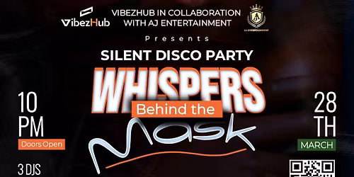 Silent disco party \u201cWhisper behind the mask\u201d