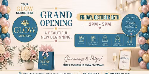 Glow Med Spa Grand Opening: Come Glow With Us!