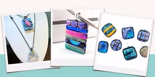 Glass Making-Dichroic Jewelry Pendants