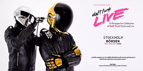 DAFT FUNK LIVE | Stockholm 