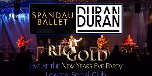 Lowton : RIO GOLD at Lowton Social Clubs New Years Eve Party