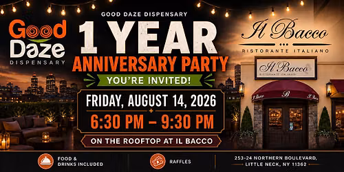 Good Daze 1-Year Anniversary Party