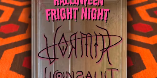 Halloween Fright Night: Vormir, Lionsault, Vandal Eyes & Acid Wash @ 2 Crows
