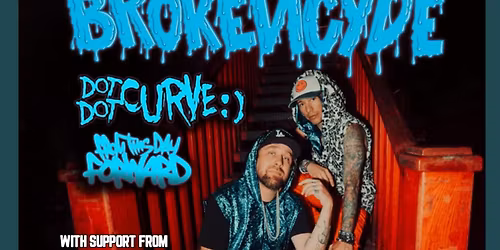 brokeNCYDE Wichita with Dot Dot Curve and From This Day Forward