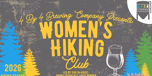 4 By 4 Women's Hiking Club - The 2026 Season! 