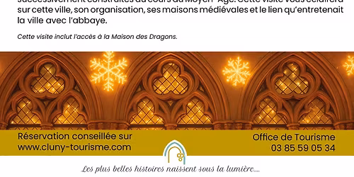 Visite guid\u00e9e - La Cit\u00e9 m\u00e9di\u00e9vale de Cluny
