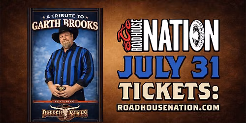 Road House Nation Presents: Darrell Sikes- Garth Brooks Tribute