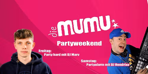 Partyweekend Mumu